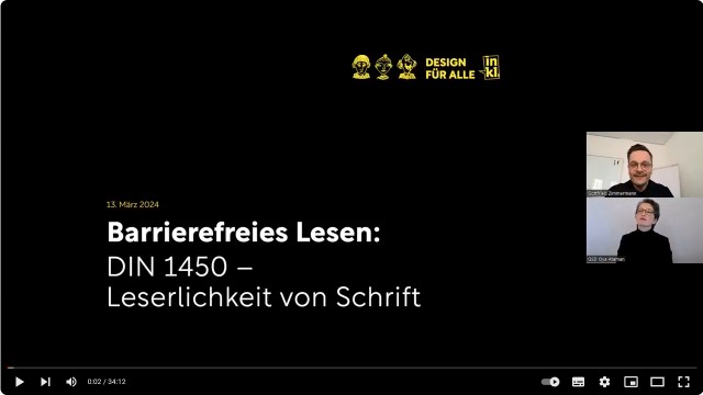Screenshot der &uuml;ber Youtube bereitgestellten Aufzeichnung des Vortrags Barrierefreies Lesen nach DIN 1450 - Leserlichkeit von Schrift mit dem Videobild des Vortragenden und der DGS-Dolmetscherin.