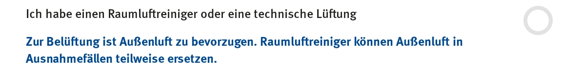Bildschirmausschnitt mit der Beschriftung &bdquo;Ich habe einen Raumluftreiniger oder eine technische L&uuml;ftung&ldquo; und der zugeh&ouml;rige Schalter