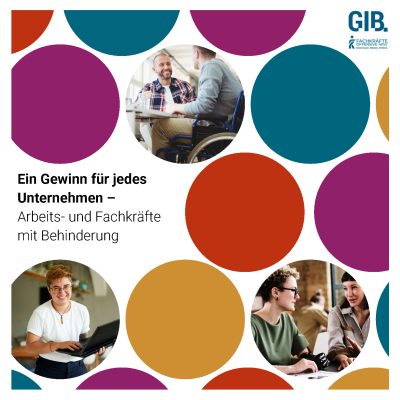 Deckblatt mit bunten Kreisen der GIB-Broschüre Ein Gewinn für jedes Unternehmen - Arbeits- und Fachkräfte mit Behinderung.