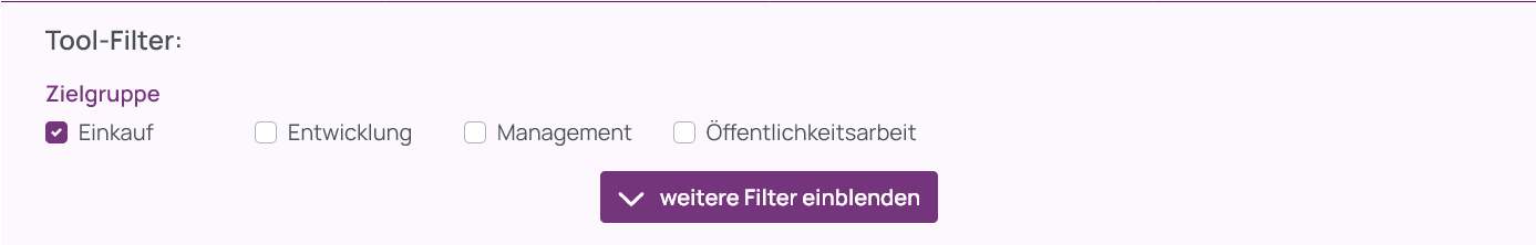Screenshot der vier Tool-Filter Einkauf, Entwicklung, Management und &Ouml;ffentlichkeitsarbeit, die mit Checkboxen in einer Zeile umgesetzt wurden und eine lila hervorgehobene Schaltfl&auml;che unterhalb des Filters.