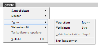 Men&uuml;punkt Ansicht mit dem Unterpunkt Zoom im Firefox Browser